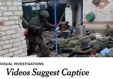 Crimes de guerre : La vidéo  de l’exécution de prisonniers de guerre  russes par les Ukrainiens est  «Authentique » selon le New York Times